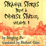 Strange Stories From a Chinese Studio, volume 1