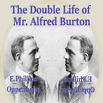 Double Life Of Mr. Alfred Burton