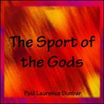 Sport of the Gods, The