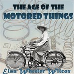 Age of the Motored Things