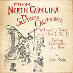 From North Carolina to Southern California Without a Ticket and How I Did It