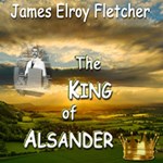 King of Alsander (Dramatic Reading)