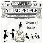 Harper's Young People, Vol. 01, Issue 04, Nov. 25, 1879
