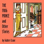 Frog Prince and Other Stories, The