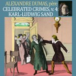 Celebrated Crimes, Vol. 4: Karl-Ludwig Sand