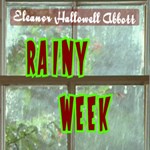 Rainy Week (Dramatic Reading)