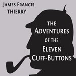 Adventures of the Eleven Cuff-Buttons