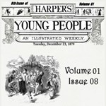 Harper's Young People, Vol. 01, Issue 08, Dec. 23, 1879