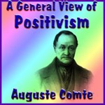 General View of Positivism