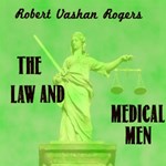 Law and Medical Men