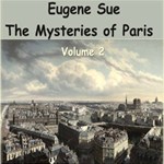 Mysteries of Paris - Volume 2