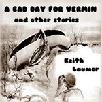 Bad Day For Vermin by Keith Laumer