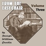 From the Easy Chair Vol. 3