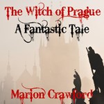 Witch of Prague: A Fantastic Tale