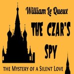 Czar's Spy: The Mystery of a Silent Love (version 2)