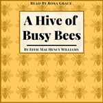 Hive of Busy Bees
