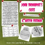 John Thorndyke's Cases