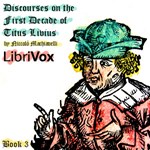 Discourses on the First Decade of Titus Livius, Book 3