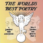 World's Best Poetry, Volume 9: Tragedy and Humor (Part 2)