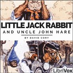 Little Jack Rabbit and Uncle John Hare