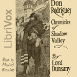 Don Rodriguez; Chronicles of Shadow Valley  (Version 2)