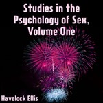 Studies in the Psychology of Sex, Volume 1