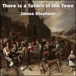 There is a Tavern in the Town