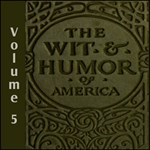 Wit and Humor of America, Vol 05