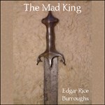 Mad King, The