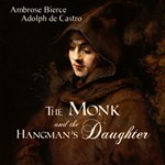 Monk and the Hangman's Daughter, The