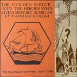 Golden Fleece and the Heroes Who Lived Before Achilles, The