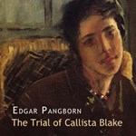 Trial of Callista Blake, The