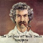Letters of Mark Twain, Complete