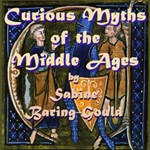 Curious Myths of the Middle Ages