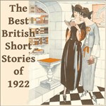 Best British Short Stories of 1922