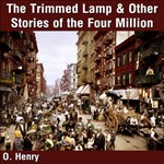 Trimmed Lamp, The : and other Stories of the Four Million