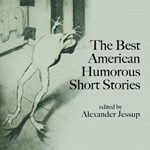 Best American Humorous Short Stories