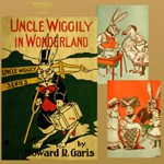 Uncle Wiggily in Wonderland