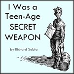 I Was a Teen-Age Secret Weapon