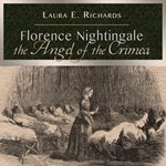 Florence Nightingale the Angel of the Crimea