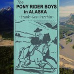 Pony Rider Boys in Alaska