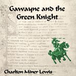 Gawayne and the Green Knight
