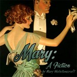 Mary: A Fiction (version 2)