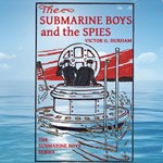 Submarine Boys and the Spies