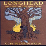 Longhead: The Story of the First Fire