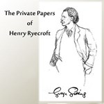 Private Papers of Henry Ryecroft