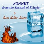 Sonnet (From the Spanish of Plácido)