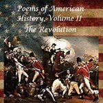 Poems of American History, The Revolution